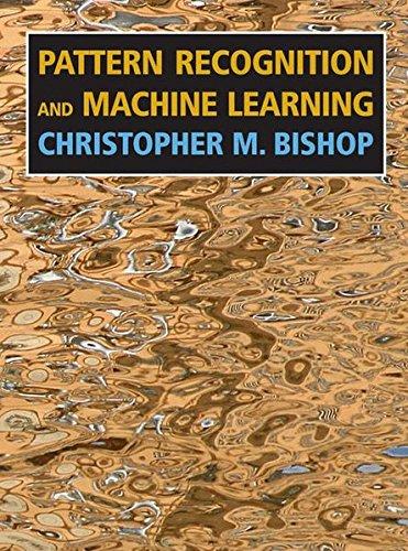 Pattern Recognition and Machine Learning, C.M. Bishop Springer 2006